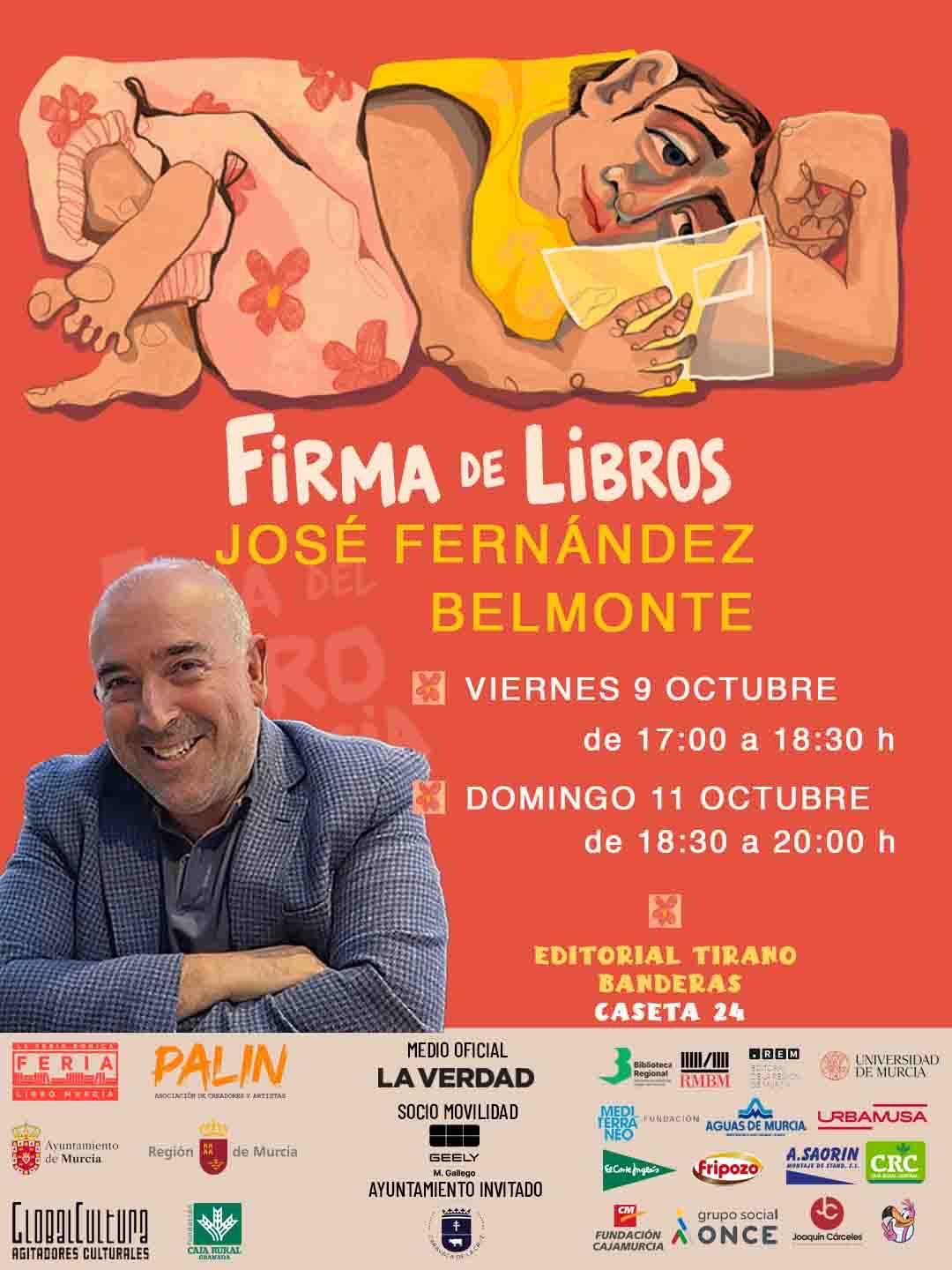 Cartel oficial de la firma de «Nadie ve lo mismo» de José Fernández Belmonte en la Feria del Libro de Murcia 2026