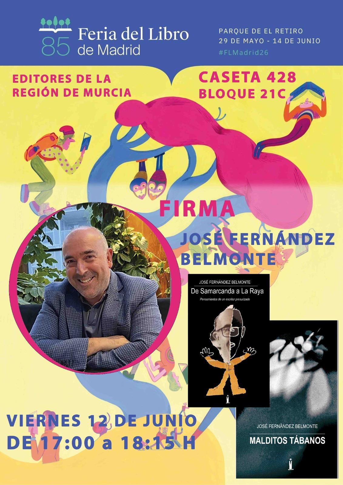 Cartel de la firma de José Fernández Belmonte en la Feria del Libro de Madrid 2026