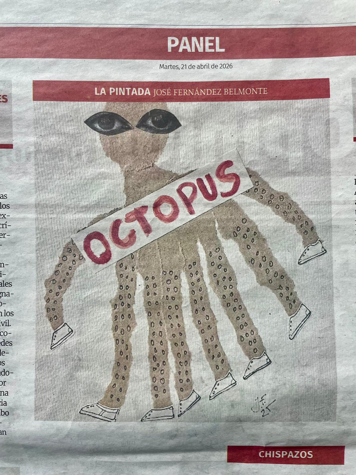 La Pintada nº 6: «Octopus», publicada el Martes, 21 de abril de 2026 en La Opinión de Murcia