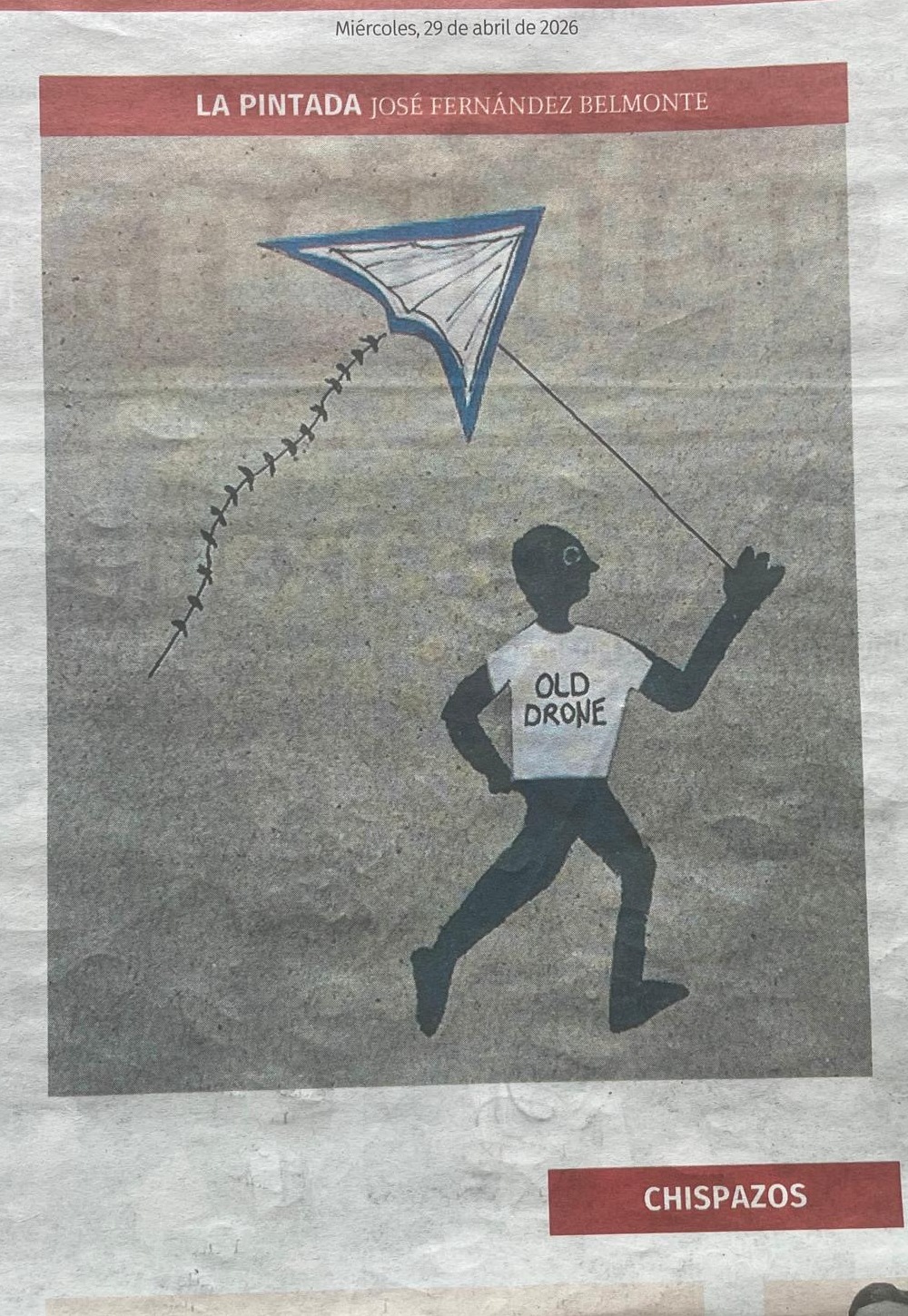 La Pintada nº 11: «Old Drone», publicada el Miércoles, 29 de abril de 2026 en La Opinión de Murcia