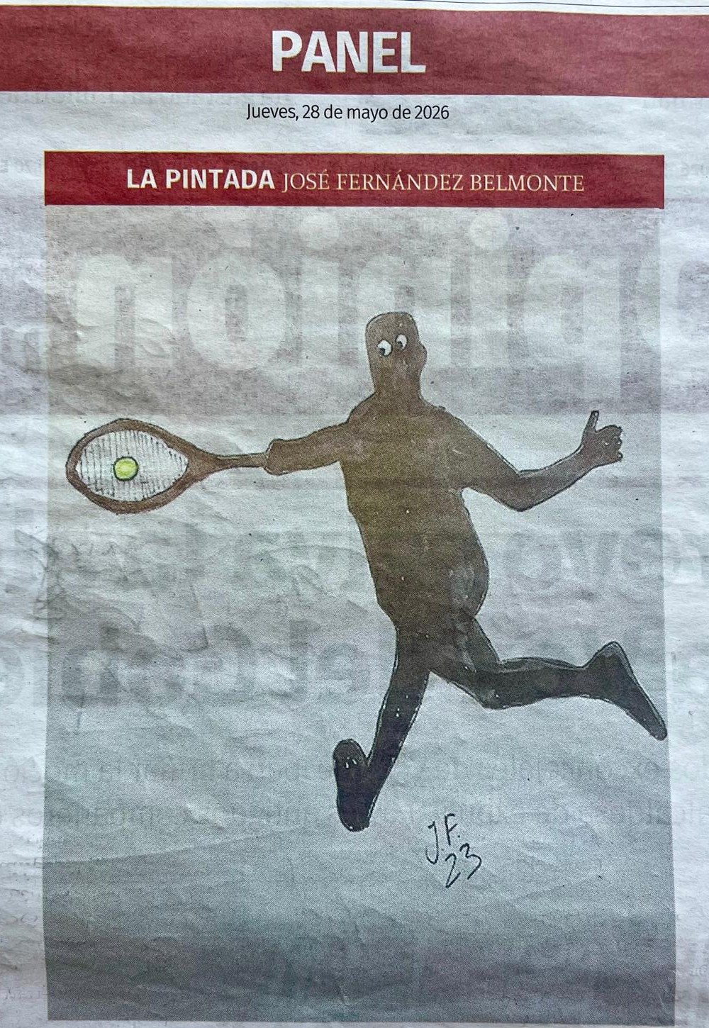 La Pintada nº 25: «La bola entró», publicada el Jueves, 28 de mayo de 2026 en La Opinión de Murcia