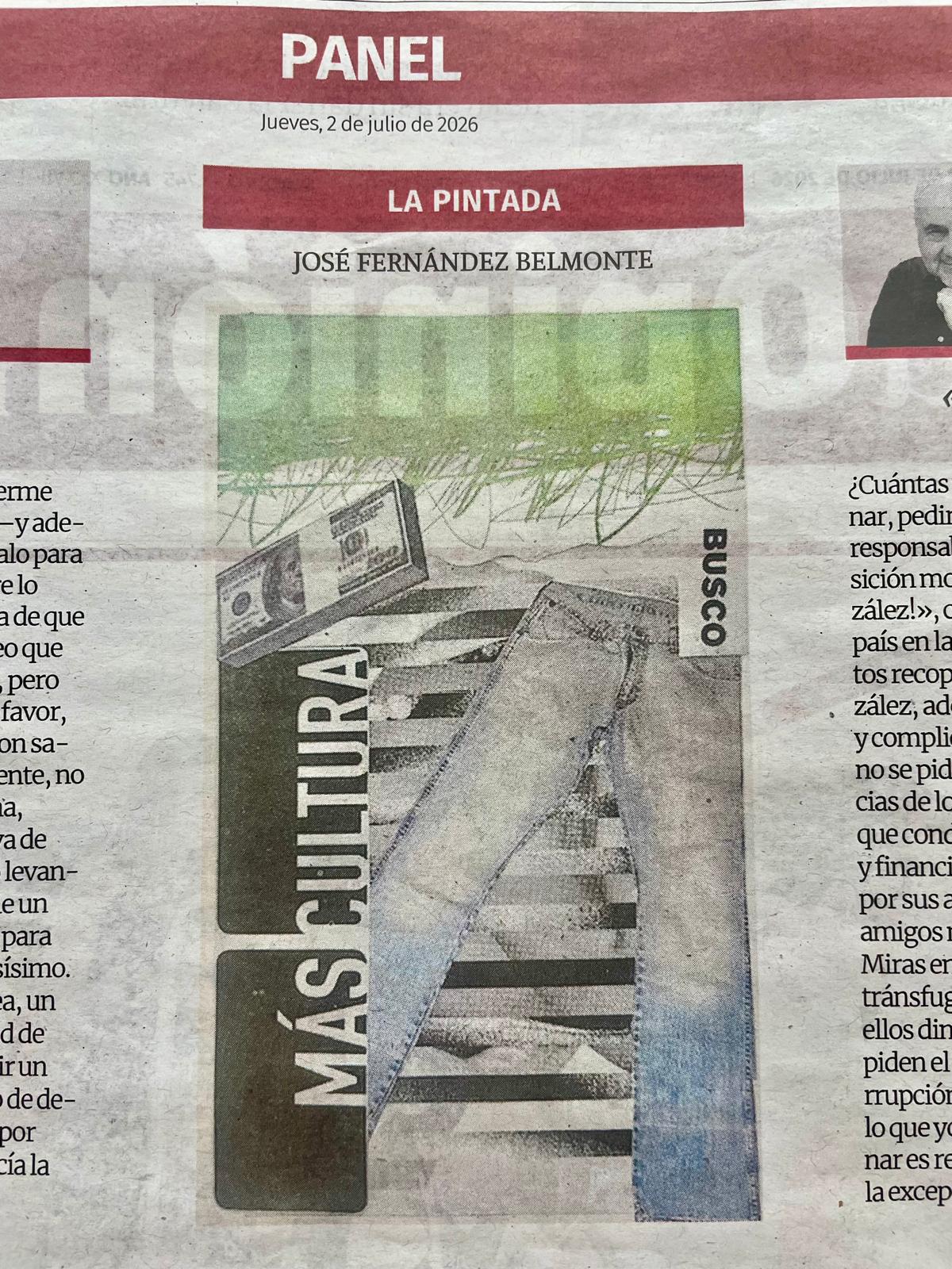La Pintada nº 45: «Más cultura», publicada el Jueves, 2 de julio de 2026 en La Opinión de Murcia