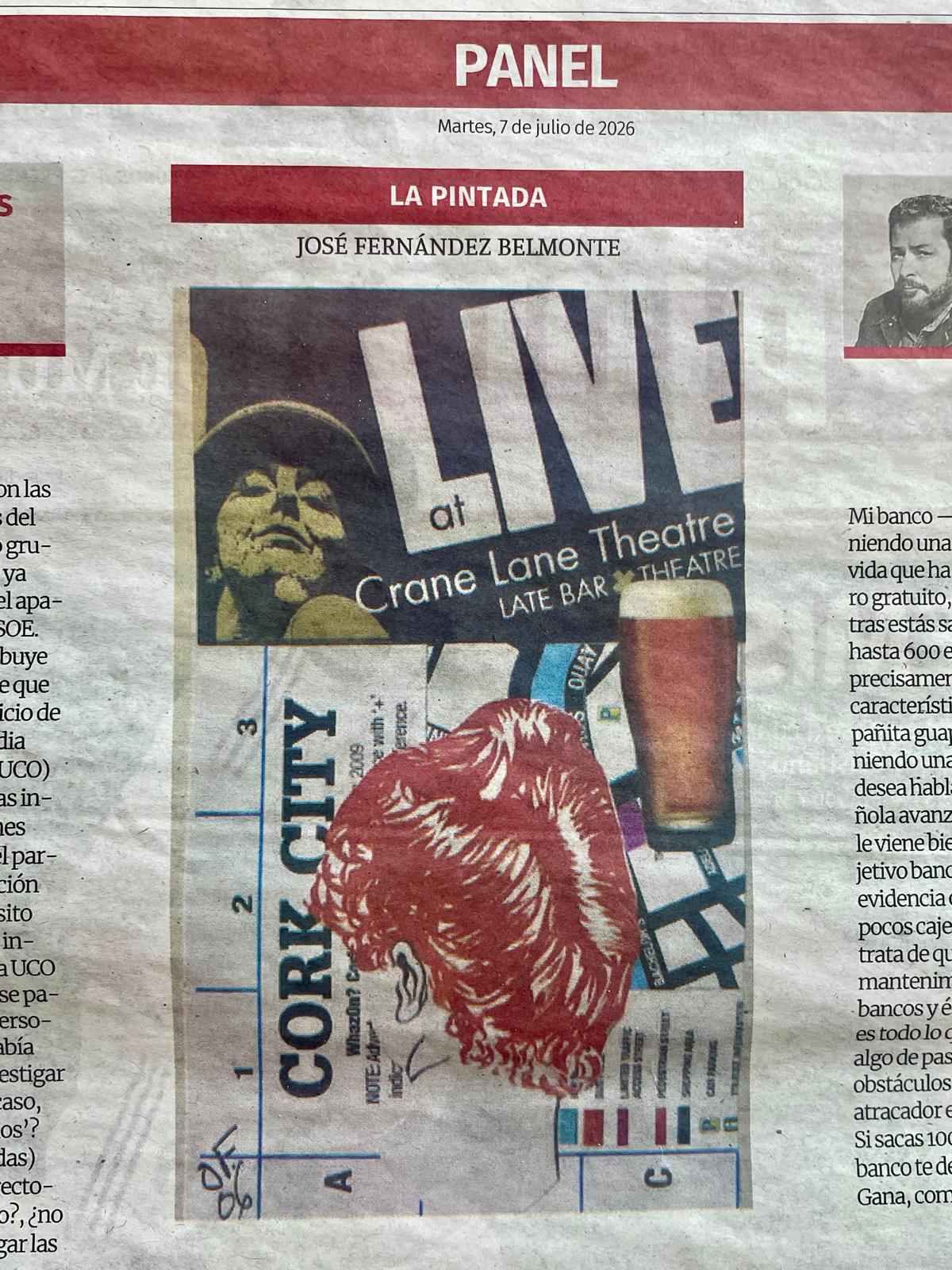 La Pintada nº 47: «Viaje a Cork», publicada el Martes, 7 de julio de 2026 en La Opinión de Murcia