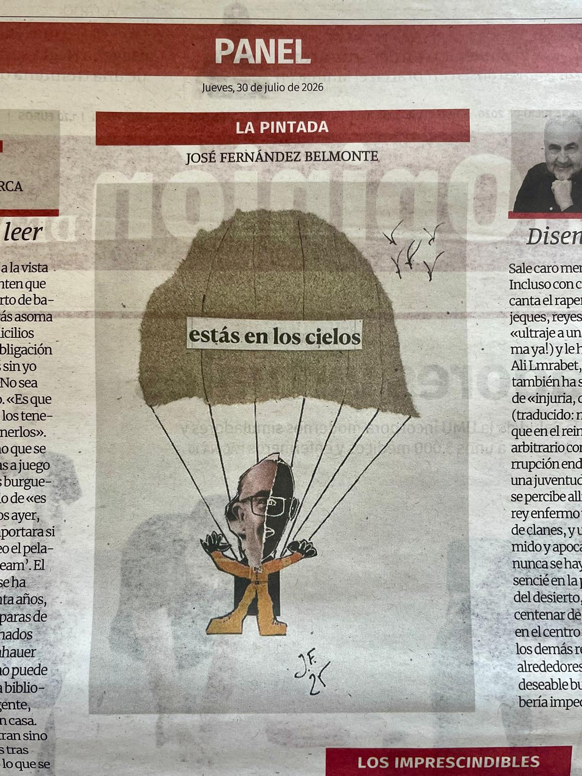 La Pintada nº 60: «Estás en los cielos», publicada el Jueves, 30 de julio de 2026 en La Opinión de Murcia