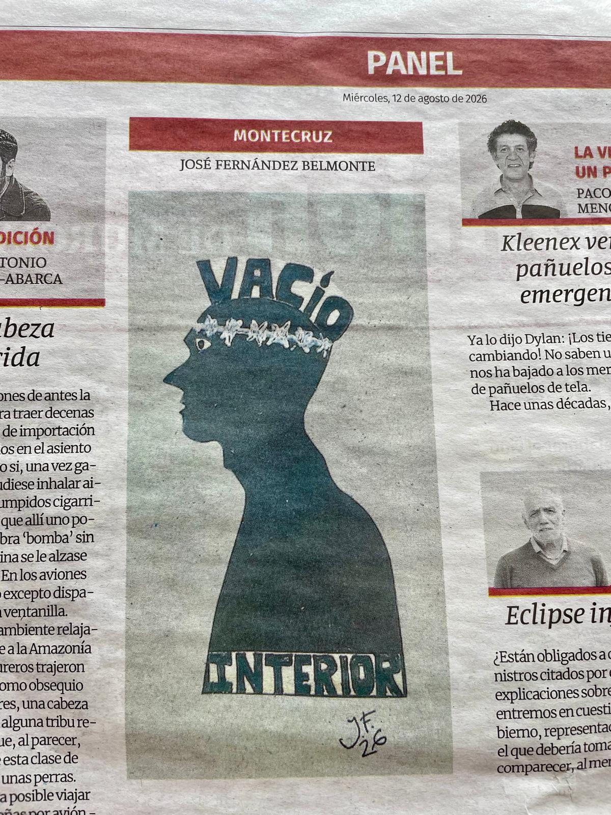 La Pintada nº 66: «Vacío interior», publicada el Miércoles, 12 de agosto de 2026 en La Opinión de Murcia